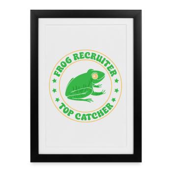 Frog Catcher Recruteur Top Frog - Affiche encadrée (27 × 37 cm) - noir - Devant
