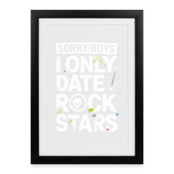 Festival Sorry Boys Je ne sors qu’avec Rock Stars Groupie - Affiche encadrée (27 × 37 cm) - noir - Devant