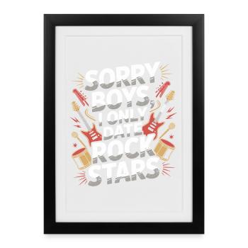 Festival Sorry Boys Je ne sors qu’avec Rock Stars Groupie - Affiche encadrée (27 × 37 cm) - noir - Devant