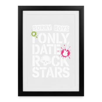 Festival Sorry Boys Je ne sors qu’avec Rock Stars Groupie - Affiche encadrée (27 × 37 cm) - noir - Devant