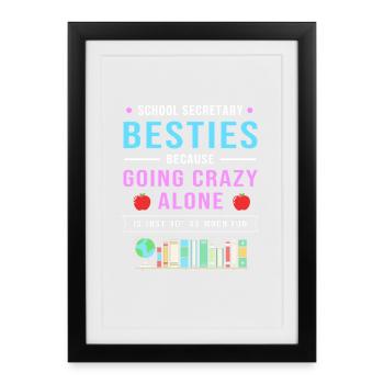 School Secretary School Secretary - Framed poster (27 × 37 cm) - black - Front