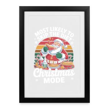 Christmas Mode Skip Diet - Framed poster (27 × 37 cm) - black - Front
