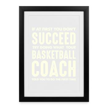 Basketball Coach Motivationsspruch - Gerahmtes Poster (27 × 37 cm) - Schwarz - Vorne
