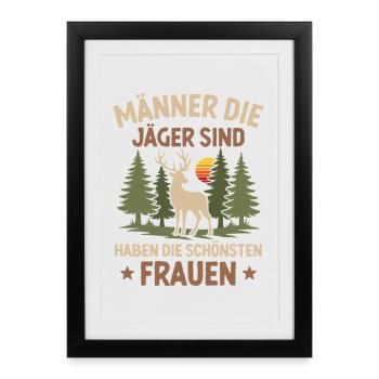 Les hommes qui sont des chasseurs Chasse Chasse Dicton - Affiche encadrée (27 × 37 cm) - noir - Devant