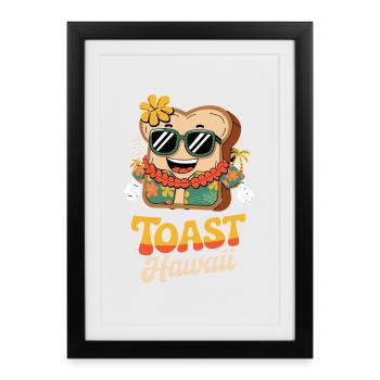 Toast Hawaï Rétro Cool Ambiance de plage - Affiche encadrée (27 × 37 cm) - noir - Devant