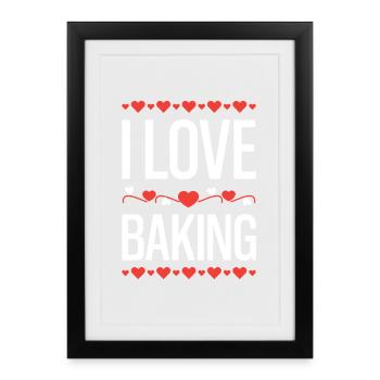 I Love Baking Hearts - Gerahmtes Poster (27 × 37 cm) - Schwarz - Vorne