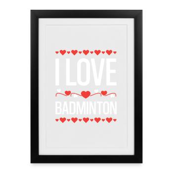 I Love Badminton Heart Design - Framed poster (27 × 37 cm) - black - Front