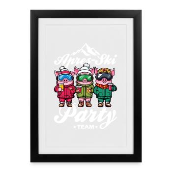 Après-ski Party Team Pistensau - Affiche encadrée (27 × 37 cm) - noir - Devant