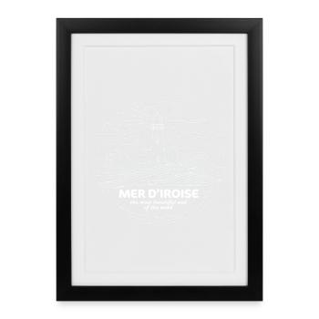 Mer d'Iroise Most Beautiful Place in the World Finistère - Framed poster (27 × 37 cm) - black - Front