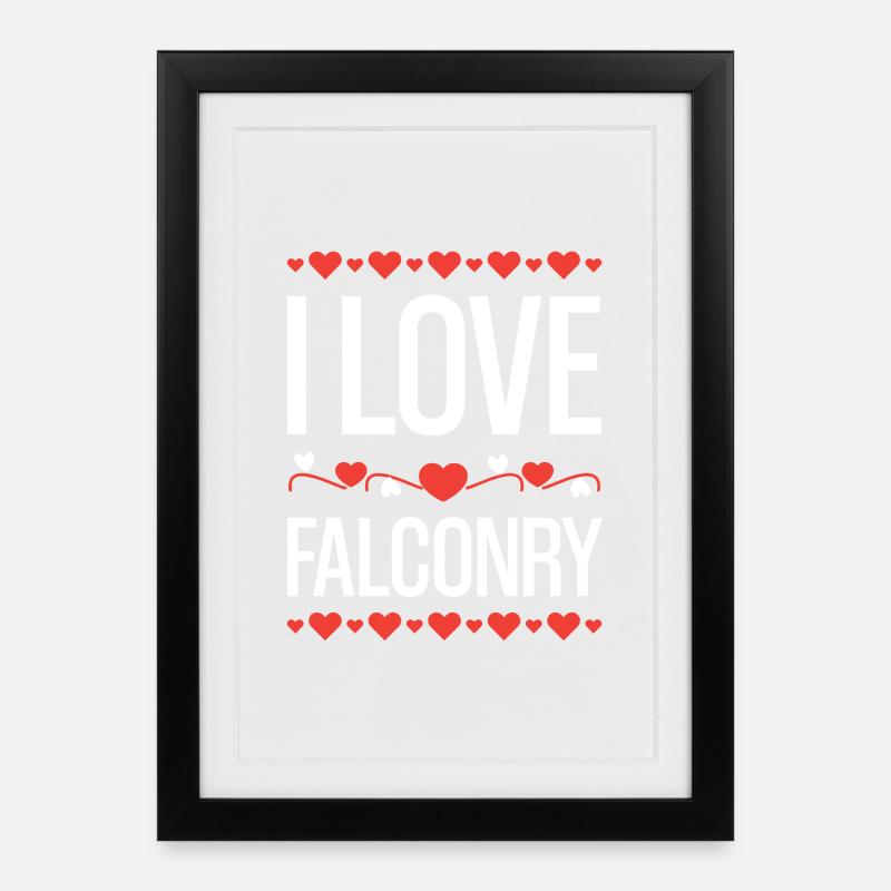 I Love Falconry - Framed poster (27 × 37 cm) - black