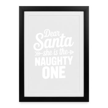 Cher Père Noël, c'est elle la vilaine ! - Affiche encadrée (27 × 37 cm) - noir - Devant