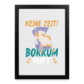Vacances à la mer du Nord PAS DE TEMPS BORKUM APPELLE DES CHOSES DRÔLES - Affiche encadrée (27 × 37 cm) - noir - Devant