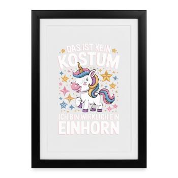 This is not a costume, I'm really a unicorn - Framed poster (27 × 37 cm) - black - Front