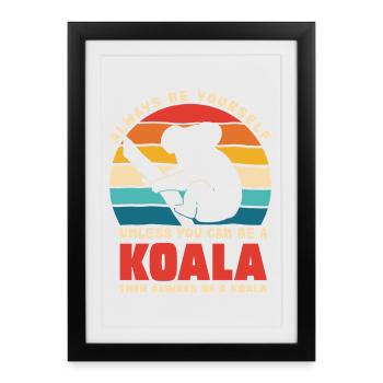 Koala Motto Retro Sunset - Framed poster (27 × 37 cm) - black - Front