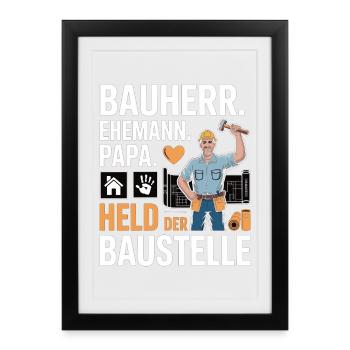 Hero of the construction site – dad, husband & builder - Framed poster (27 × 37 cm) - black - Front