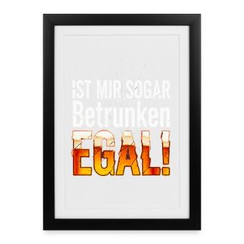 Betrunken Egal Spruch Grunge Used Bier Party - Gerahmtes Poster (27 × 37 cm) - Schwarz - Vorne