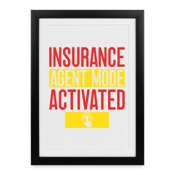 Mode Agent d’Assurance Activé Assurance Funny - Affiche encadrée (27 × 37 cm) - noir - Devant