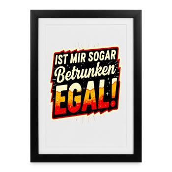 Je m’en fiche quand je suis bourré ! Toast amusant - Affiche encadrée (27 × 37 cm) - noir - Devant
