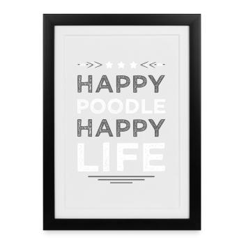Caniche Motif Joie de Vivre - Affiche encadrée (27 × 37 cm) - noir - Devant