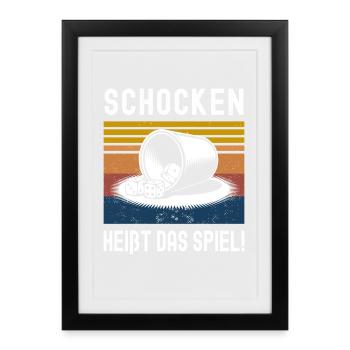 Schocken is the name of the game! Dice Puzzle Jule - Framed poster (27 × 37 cm) - black - Front