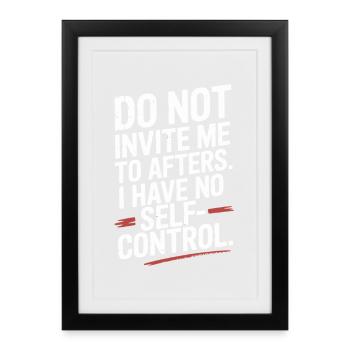 Do Not Invite Me To Afters Afterhour Club Celebrate - Framed poster (27 × 37 cm) - black - Front