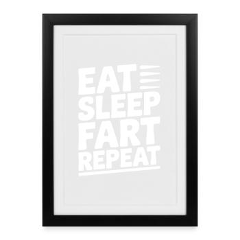 Eat Sleep Fart Repeat - Framed poster (27 × 37 cm) - black - Front