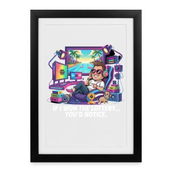 Funny If I Won The Lottery You'd Notice Yacht boat - Framed poster (27 × 37 cm) - black - Front
