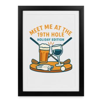 Retrouvez-moi au 19e trou Holiday Cheer - Affiche encadrée (27 × 37 cm) - noir - Devant