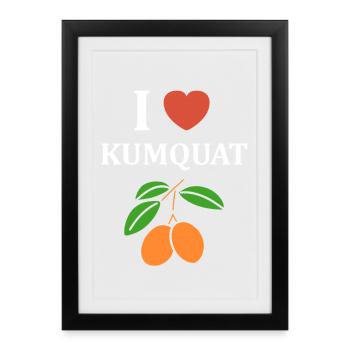 I like Kumquat and its orange fruits - Framed poster (27 × 37 cm) - black - Front