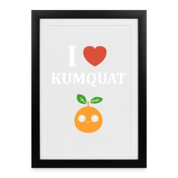 J aime Kumquat Cute - Affiche encadrée (27 × 37 cm) - noir - Devant