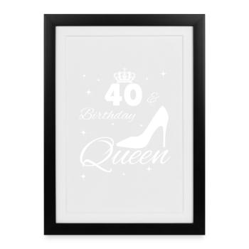 Reine d’anniversaire de 40 ans avec couronne et talons - Affiche encadrée (27 × 37 cm) - noir - Devant