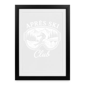 Club d’après-ski - Affiche encadrée (27 × 37 cm) - noir - Devant