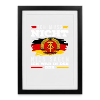 Ossi Spruch DDR Stolz Nein Sagen - Framed poster (27 × 37 cm) - black - Front