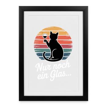 Chat avec un verre à vin : Un seul verre de plus - Affiche encadrée (27 × 37 cm) - noir - Devant