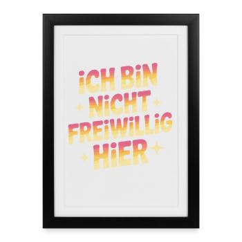 Je ne suis pas là volontairement anti Smalltalk Office - Affiche encadrée (27 × 37 cm) - noir - Devant