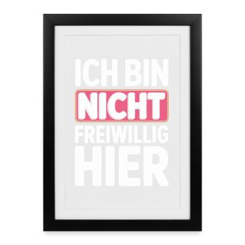 Je ne suis pas là volontairement anti Smalltalk Office - Affiche encadrée (27 × 37 cm) - noir - Devant