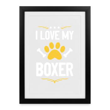 I love my boxer - Framed poster (27 × 37 cm) - black - Front