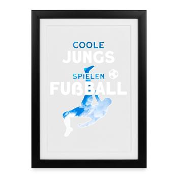 COOLE JUNGS SPIELEN FUßBALL - Gerahmtes Poster (27 × 37 cm) - Schwarz - Vorne
