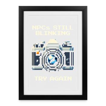 NPC is still blinking | Try again, portrait - Framed poster (27 × 37 cm) - black - Front