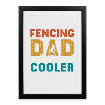 Fencing Dad Cooler - Framed poster (27 × 37 cm) - black - Front