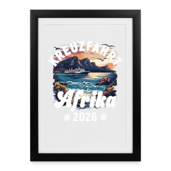 Africa Cruise 2026 - Framed poster (27 × 37 cm) - black - Front