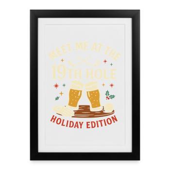 Retrouvez-moi au 19e trou Édition des Fêtes - Affiche encadrée (27 × 37 cm) - noir - Devant