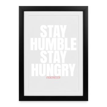Restez humble Restez affamé - Affiche encadrée (27 × 37 cm) - noir - Devant