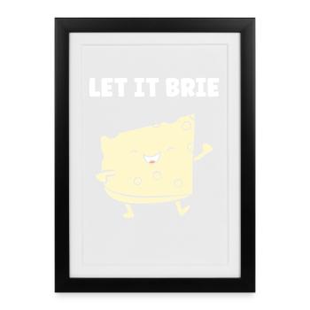 Humour fromage brie - Affiche encadrée (27 × 37 cm) - noir - Devant