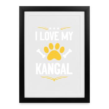 Ich liebe meinen Kangal - Gerahmtes Poster (27 × 37 cm) - Schwarz - Vorne
