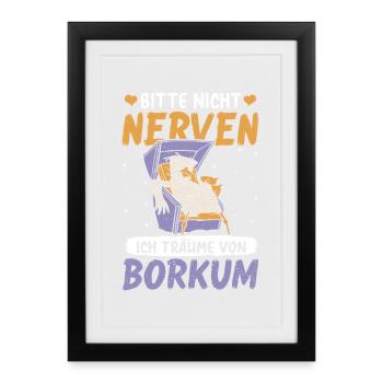 PLEASE DON'T GET ON YOUR NERVES DREAMS OF BORKUM - Framed poster (27 × 37 cm) - black - Front