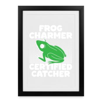 Frog Catcher Charmer Cretified Frog - Gerahmtes Poster (27 × 37 cm) - Schwarz - Vorne