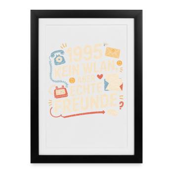 1995 No Wi-Fi, but real friends - Framed poster (27 × 37 cm) - black - Front