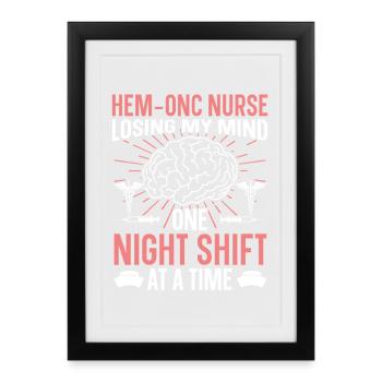  Night Shift Hem/Onc Nurse Badge Reel Hematology - Framed poster (27 × 37 cm) - black - Front