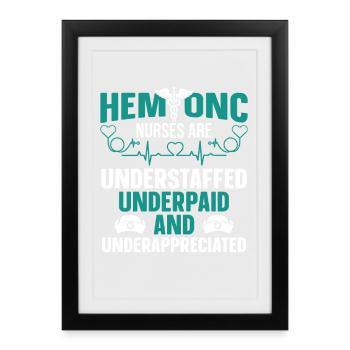 Hämatologie-Pflegeabteilung Hem/Onc-Krankenschwester - Gerahmtes Poster (27 × 37 cm) - Schwarz - Vorne